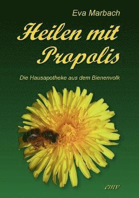 bokomslag Heilen mit Propolis