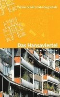 bokomslag Das Hansaviertel - Ikone der Moderne