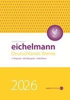 Gerhard Eichelmann - Eichelmann 2026 Deutschlands Weine, Inbunden