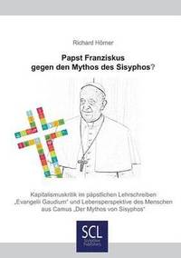bokomslag Papst Franziskus gegen den Mythos des Sisyphos?