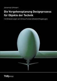 bokomslag Vorgehensplanung Designprozess für Objekte der Technik
