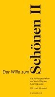 Der Wille zum Schönen II 1