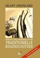 bokomslag Praktisches Handbuch für Traditionelle Bogenschützen