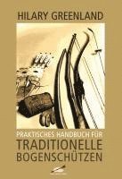 bokomslag Praktisches Handbuch für Traditionelle Bogenschützen