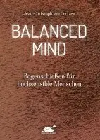 Jean-Christoph von Oertzen - Balanced Mind, Häftad. Tillgänglighet: Lägg i varukorg