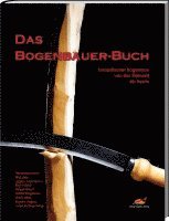 bokomslag Das Bogenbauer-Buch