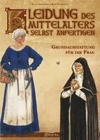 Wolf Zerkowski, Rolf Fuhrmann - Kleidung des Mittelalters selbst anfertigen, Häftad