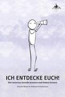 bokomslag ICH ENTDECKE EUCH!