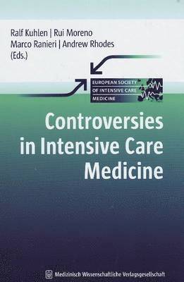 Controversies in Intensive Care Medicine 1
