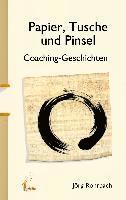 Papier, Tusche und Pinsel 1