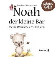 bokomslag Noah der kleine Bär - meine Wünsche erfüllen sich