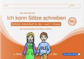 Ich kann Sätze schreiben  Teil 1  Mein Sternchenheft für die 1. und 2. Klasse 1