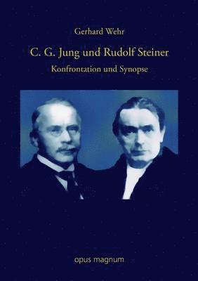C. G. Jung und Rudolf Steiner 1