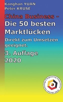 bokomslag China Business - die 50 besten Marktlücken: Die besten Ideen direkt zum Umsetzen geeignet