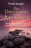 Frank Joseph - Der Untergang von Atlantis, Inbunden