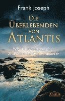 bokomslag Die Überlebenden von Atlantis