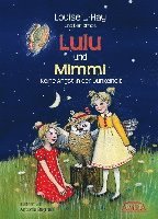 Lulu und Mimmi. Keine Angst in der Dunkelheit 1