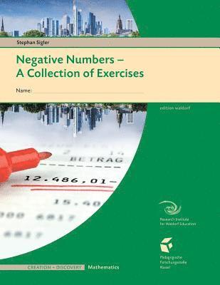 Negative Numbers: A Collections of Exercises for Students 1
