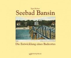 Egon Richter - Seebad Bansin, Inbunden