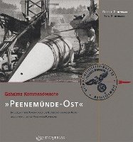 bokomslag Geheime Kommandosache: Peenemünde-Ost