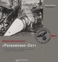 Dietrich Gildenhaar - Geheime Kommandosache: Peenemünde-Ost, Inbunden. Tillgänglighet: Lägg i varukorg
