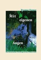 Mit eigenen Augen