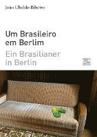 João Ubaldo Ribeiro - Ein Brasilianer in Berlin - Um Brasileiro em Berlim, Häftad