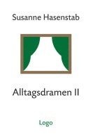 Alltagsdramen II 1