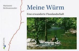 bokomslag Meine Würm