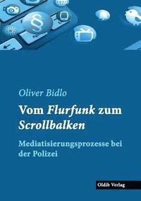 bokomslag Vom Flurfunk zum Scrollbalken