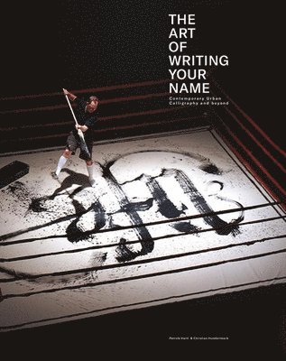 The Art Of Writing Your Name 1