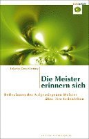 Die Meister erinnern sich 1