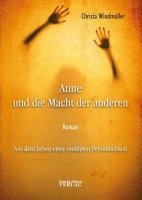 bokomslag Anne und die Macht der anderen