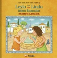 bokomslag LEYLA UND LINDA FEIERN RAMADAN