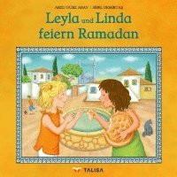 Leyla und Linda feiern Ramadan 1