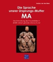 bokomslag Die Sprache unsrer Ursprungs-Mutter MA