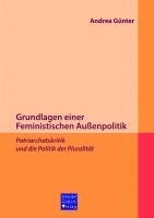 Grundlagen einer Feministischen Außenpolitik 1