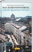 bokomslag Das Scheunenviertel und die Spandauer Vorstadt