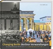 Berliner Verwandlungen / Changing Berlin 1