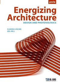 bokomslag Energizing Architecture