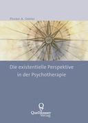 bokomslag Die existentielle Perspektive in der Psychotherapie
