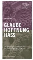 Martin Kluger - Glaube. Hoffnung. Hass., Häftad