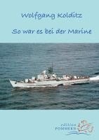 bokomslag So war es bei der Marine