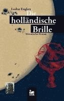 bokomslag Die holländische Brille