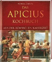 bokomslag Das Apicius Kochbuch aus der römischen Kaiserzeit