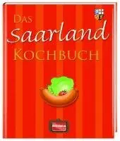 Das Saarland Kochbuch, Inbunden. Tillgänglighet: Lägg i varukorg