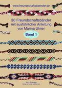 30 Freundschaftsbänder, Band 1 1