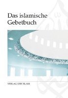 bokomslag Das islamische Gebetbuch