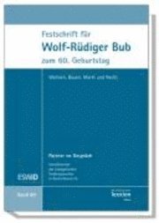Peter Derleder, Peter Gauweiler - Festschrift Fur Wolf-Rudiger Bub Zum 60. Geburtstag: Wohnen, Bauen, Markt Und Recht, Häftad