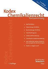 Germany - Kodex Chemikalienrecht: Textsammlung 2. Auflage, Häftad
